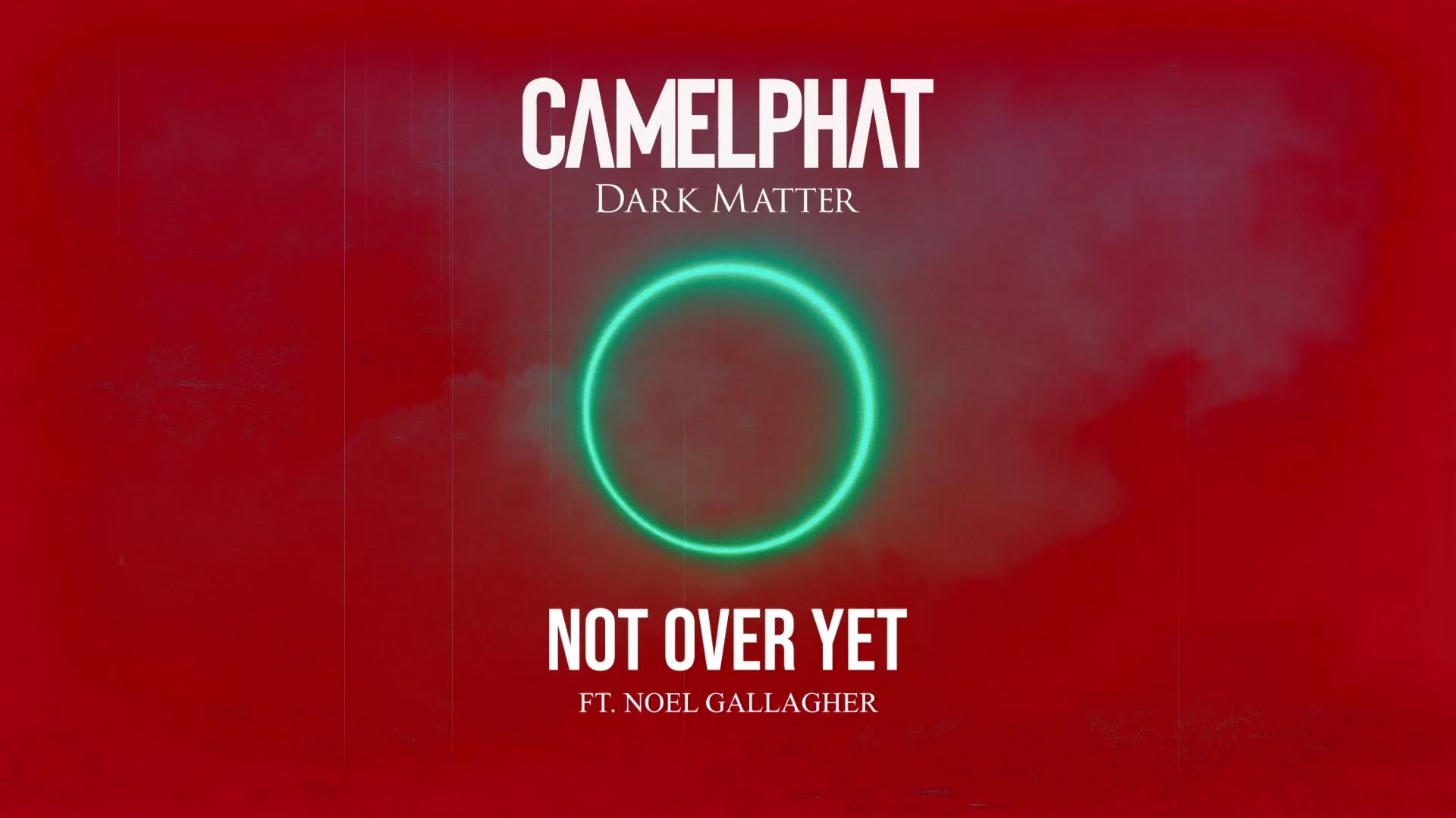 CamelPhat - Not Over Yet (Visualiser)