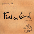 Feel So Good