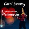 Carol Downey - Medianoche