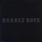 Barbee Boys专辑