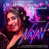 Dhvani Bhanushali - Nayan
