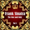 Frank Sinatra: The One and Only Vol 1