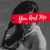 DJ Fire House - You And Me