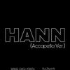 无机盐旺草长得长 - HANN（Accapella Ver）