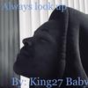 King27Baby - Switch up