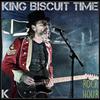 King Biscuit Time - Just Another Rocker