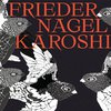 Frieder Nagel - Karoshi