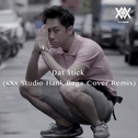 Dat $tick (xXx Studio Hank Baga Cover Remix)专辑