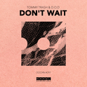 Don\'t Wait专辑