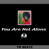 Franco.D - [售断] You Are Not Alone（Prod. Franco.D）