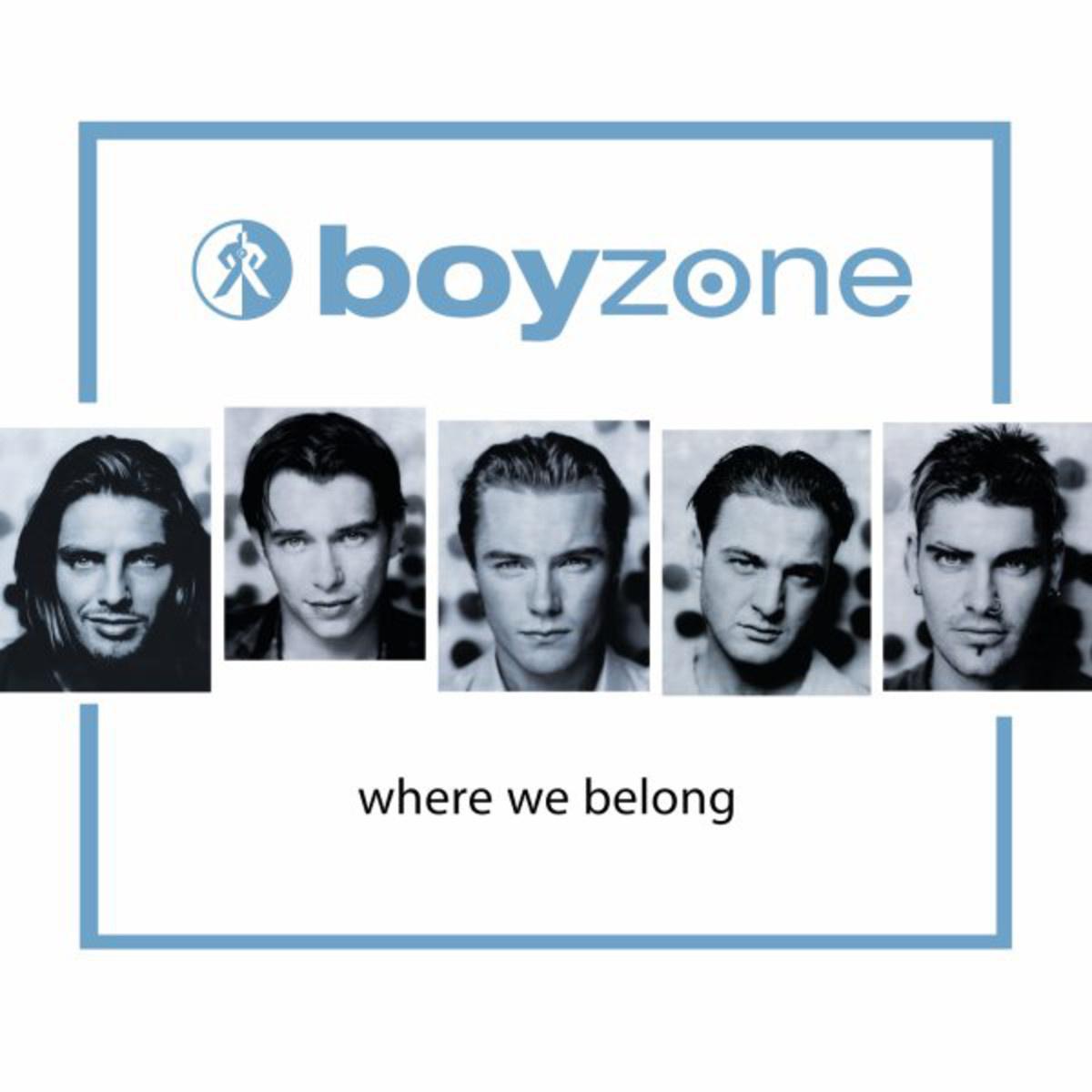 歌手:boyzone(男孩地带 所属专辑:where we belong 播放 收藏