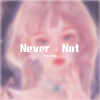 大邱闵樱絃_ - Never Not（翻自 Lauv）