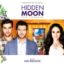 Hidden Moon - Luna Escondida (Original Motion Picture Soundtrack)专辑