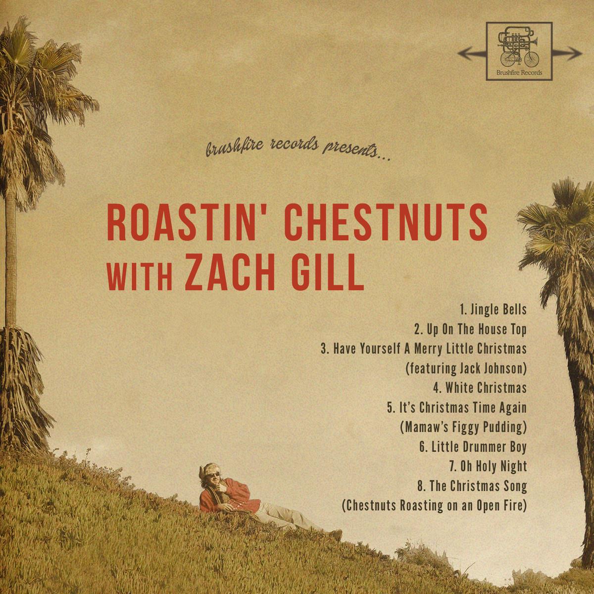 Roastin\' Chestnuts With Zach Gill专辑