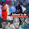 Hood Baby Nero - Believed In Me