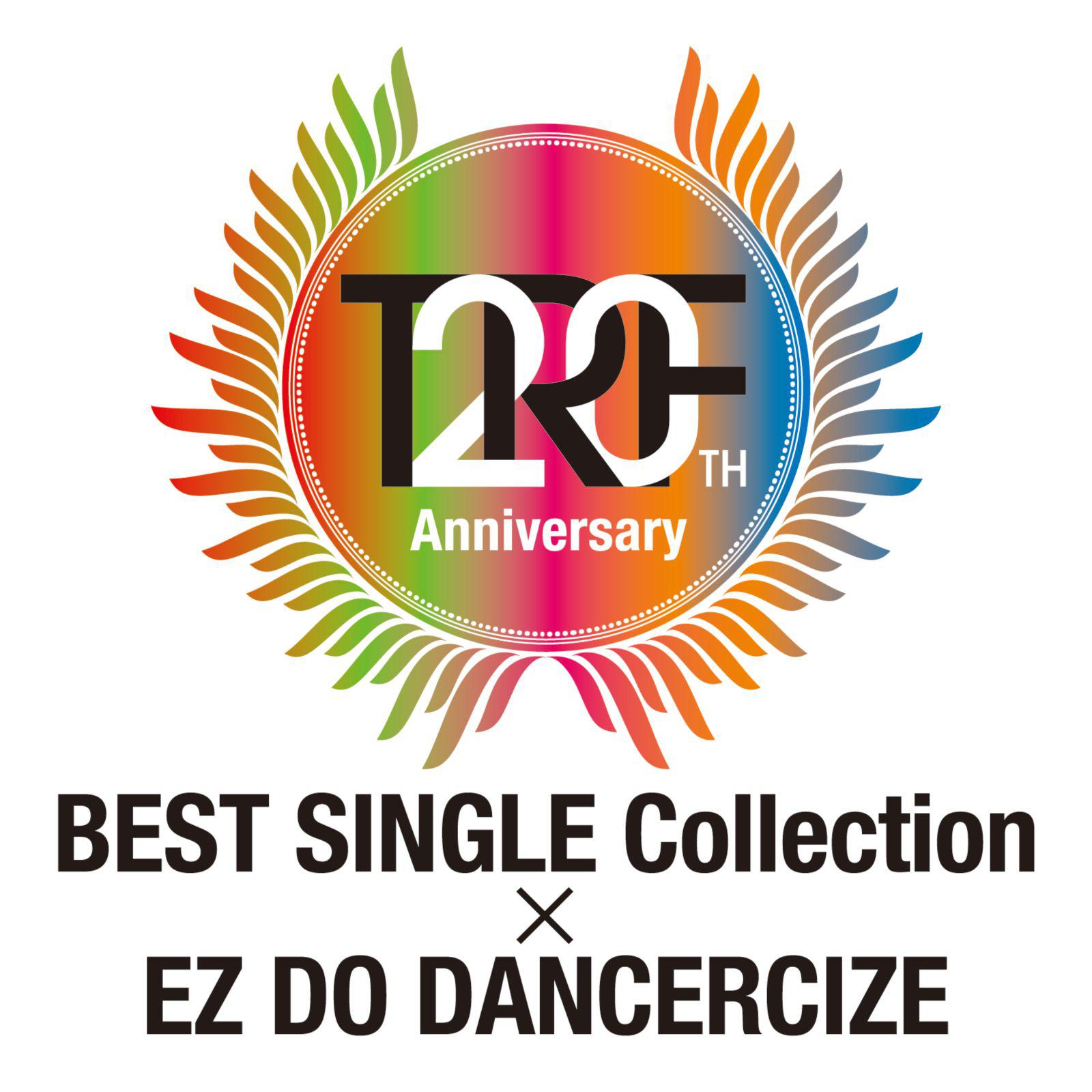 TRF 20th Anniversary BEST SINGLE Collection × EZ DO DANCERCIZE专辑