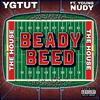 YGTut - BEADY BEED (feat. Young Nudy)