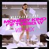 MistaJam - Monday Kind of Tuesday (VIP Mix)