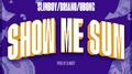 Show Me Sum专辑
