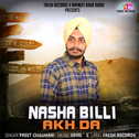 Nasha Billi Akh Da专辑