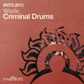 Criminal Drums