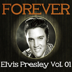 Forever Elvis Presley, Vol. 1专辑