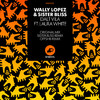 Wally Lopez - Dalt Vila (feat. Laura White) (Original Mix)