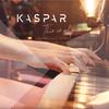 Kaspar - More in life than love