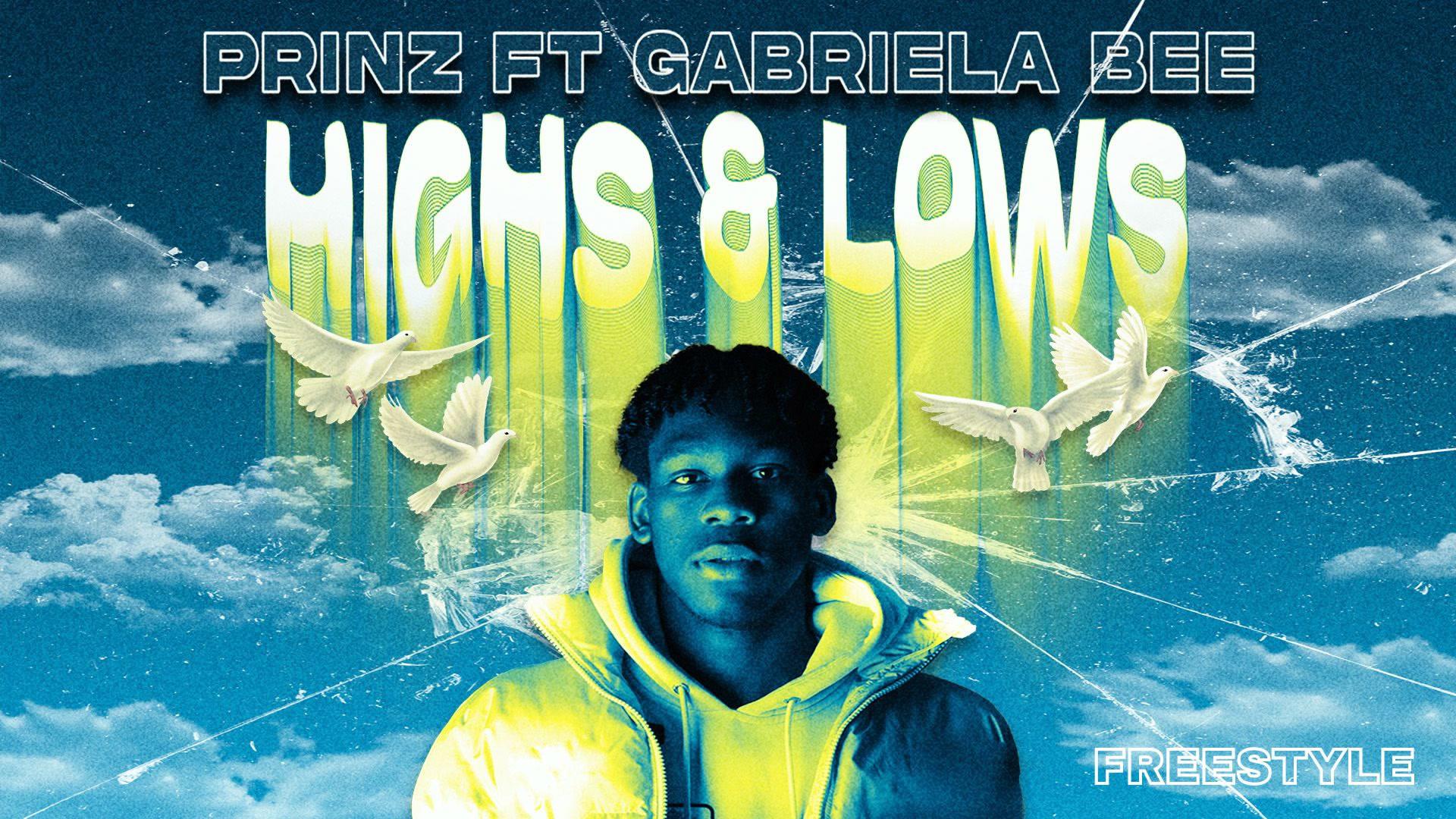 Prinz - Highs & Lows (Freestyle - Audio)