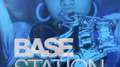 BASE STATION base control & mix by yuma专辑