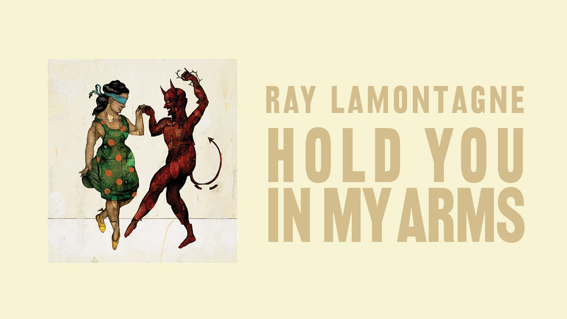 Ray LaMontagne - Hold You In My Arms (Audio)