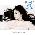 Blowin` My Mind专辑