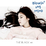 Blowin` My Mind专辑