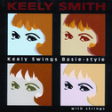 Keely Swings Basie-Style With Strings专辑