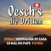 Oesch’s die Dritten - Patria