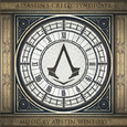 Assassin\'s Creed: Syndicate (Original Game Soundtrack)