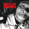 Maylay Sparks - Never