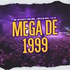 MC RESTRITO ORIGINAL - Mega de 1999