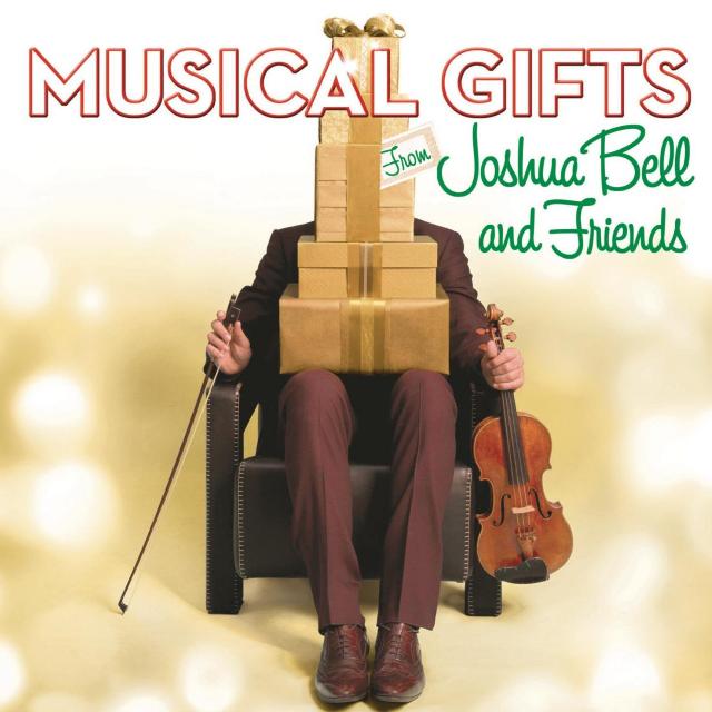 Musical Gifts From Joshua Bell And Friends专辑