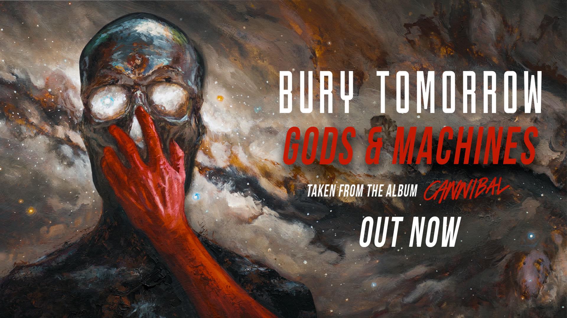 Bury Tomorrow - Gods & Machines (Official Audio)
