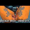 DeeKay Rich - Honesty