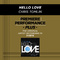 Premiere Performance Plus: Hello Love专辑