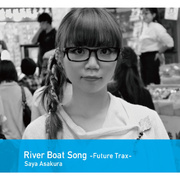 River Boat Song - Future Trax