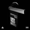 Desperado - Lock Your Doors