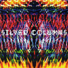 Silver Columns - It Is Still You