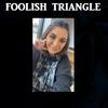 Foolish Triangle - Raine