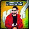 djmelk - Forrózin Tropa do Thor