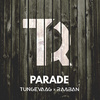 Tungevaag & Raaban - Parade