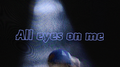 All Eyes on me专辑