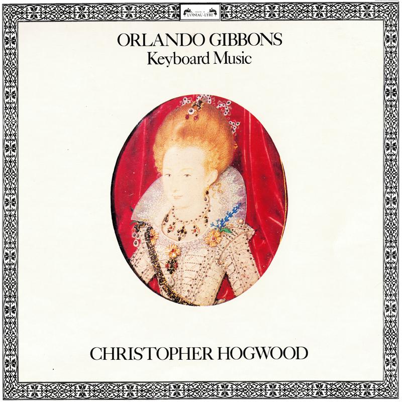 Gibbons: Keyboard Music from Musica Britannica专辑